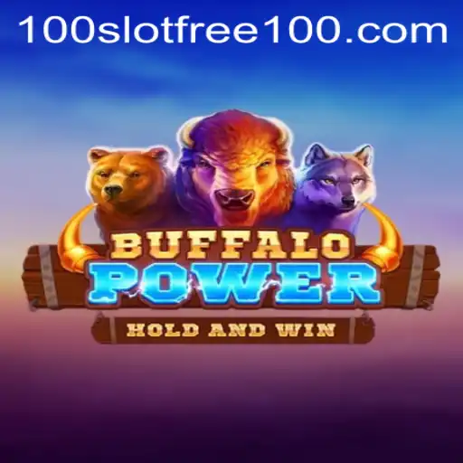 Discover the Thrills of BuffaloPower: Slot Free 100