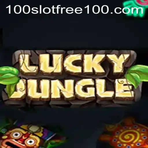 Exploring the Exciting World of LuckyJungle and Slot Free 100