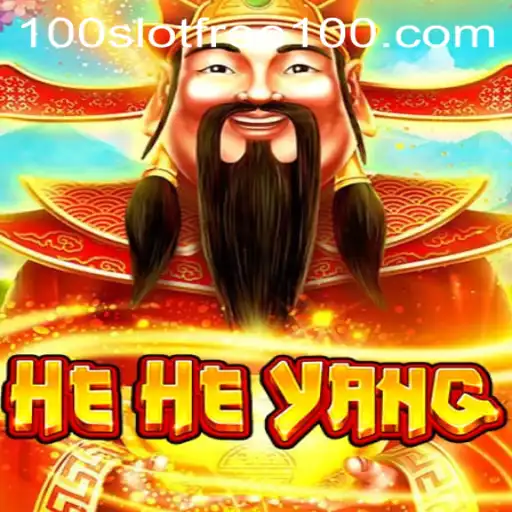 Exploring the Excitement of HeHeYang: A Slot Game with Free 100 Spins