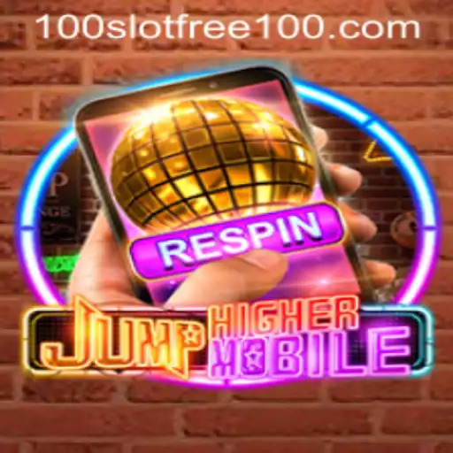 Unveiling JumpHighermobile: The Exciting World of Slot Free 100