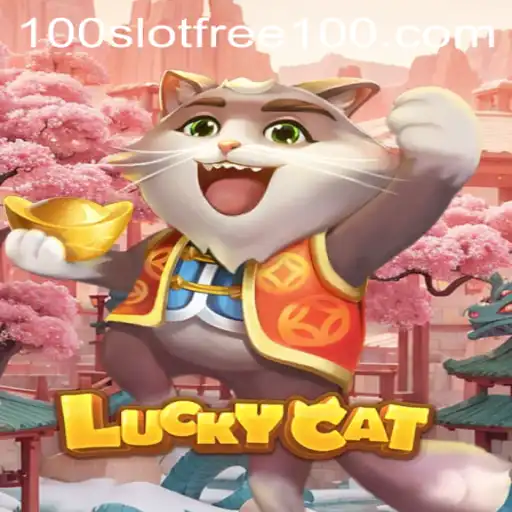 Discover the Excitement of LuckyCat: Win Big with Slot Free 100
