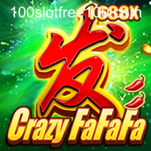 Dive into the Exciting World of CrazyFaFaFa: Slot Free 100