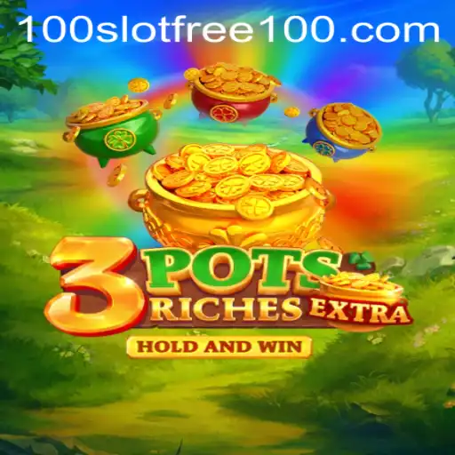 Exploring 3potsExtra: The Exciting Slot Game