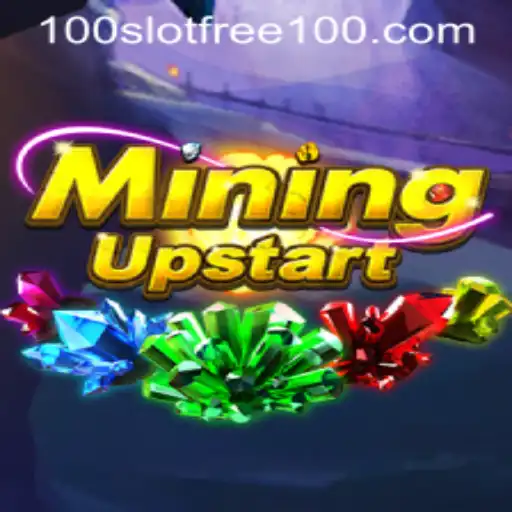 Discovering the Thrill of MiningUpstart: An In-Depth Look at Slot Free 100