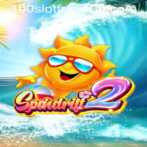 Dive into the Exciting World of Spindrift2: A Comprehensive Guide to Slot Free 100