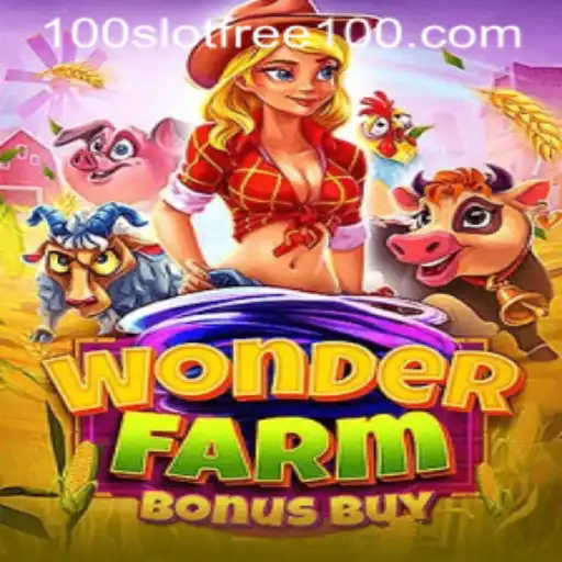 Discover the Exciting World of WonderFarmBonusBuy & Slot Free 100